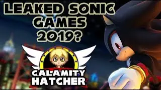 New Sonic Games Leaked For 2019?!