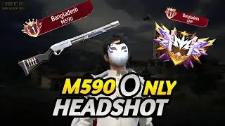 M590 weapon Glory top reison pushing[ OP gamplay]
