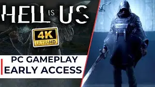 This is Fun - Hell Is Us Early Access Gameplay - Full Release