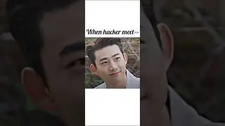 When hacker meet.#vincenzo #ytshorts #kdrama #kdramaedit #edit