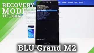 How to Enter Recovery Mode in BLU Grand M2 &ndash; Hidden Recovery System