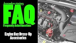 [Boomba FAQ] Engine Bay Dress-Up Accessories