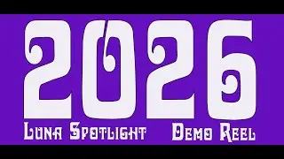 LunaSpotlight 2026 Demo Reel