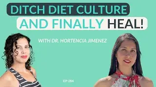 Ditch Diet Culture and Heal