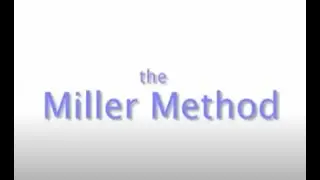 Introduction to Miller Method