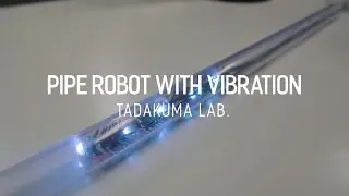 Pipe Robot with Vibration - 山形大学 多田隈研究室