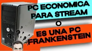 ARMADO PC ECONOMICA  para Stream