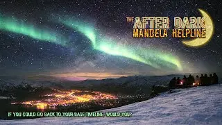 #MandelaEffects AFTER DARK | M.E. Community Helpline | BE CAREFUL what you WISH For&hellip;