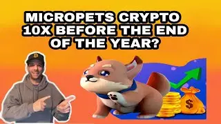 MicroPets Crypto Coin Token The Next 10X ALT Coin Dog Meme Coin?