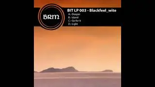Blackfeel Wite - Light