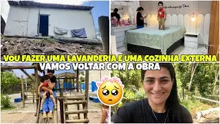 VAMOS VOLTAR COM A OBRA/ VOU FAZER MINHA LAVANDERIA E UMA COZINHA EXTERNA + UM SONHO SE REALIZANDO😭🙏