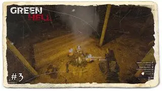 Green Hell - Am Verhungern | #3 [mit LadyLorie/GER]