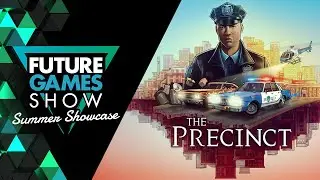 The Precinct Gameplay Trailer - Future Games Show Summer Showcase 2024