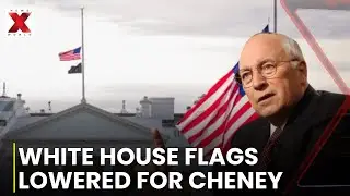 White House flags lowered following death of Dick Cheney | NewsX World