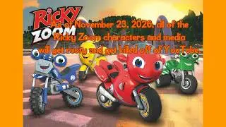 Ricky Zoom Media to Get Rusty and Killed Off of YouTube on November 23, 2026