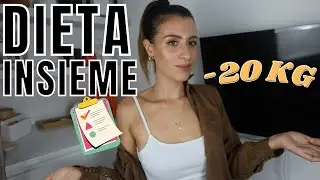 DIETA INSIEME #9 / ho perso 20 kg mangiando cos&igrave;!