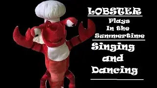Lobster Fun Dancing Musical Toy - Plays 'In the Summertime' Music