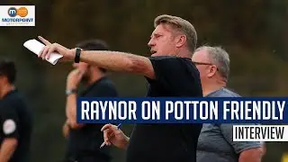 Paul Raynor Following Potton United Friendly