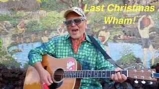 Last Christmas - Wham! (cover)
