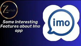 Some Interesting Features about Imo app