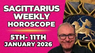 Sagittarius Weekly Horoscope ♐ Jan 5 &ndash; 11, 2026 | Patrick Arundell Astrology