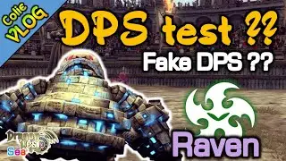 Raven DPS Test?! / Fake DPS ?! / DragonNest SEA