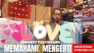 BELANJA SONGKET PALEMBANG MURAH KWALITAS INTERNASIONAL #IlirBarat | PENGETAHUAN BERHARGA #songket