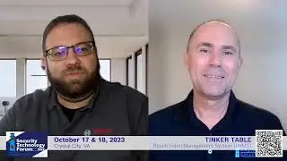Mike Brewer Talks about the BVMS Tinker Table at the Upcoming Security Technology Forum 2023