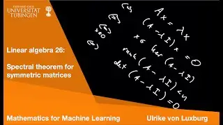 (A) Linear algebra 26: Spectral theorem for symmetric matrices