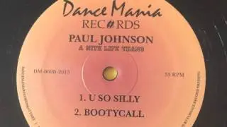 Paul Johnson- Booty Call