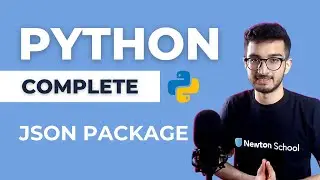 JSON Package in Python | Convert JSON to Python and vice versa | Complete Python Playlist
