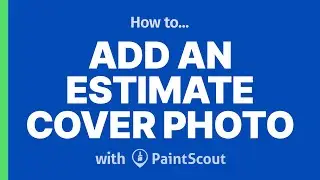 Build Professional Painting Estimates &ndash; Tailored to Your Client! [FAQs]