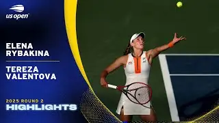Elena Rybakina vs. Tereza Valentova Highlights | 2025 US Open Round 2