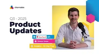 Product Updates Q3 - 2025 | New Features | Channable