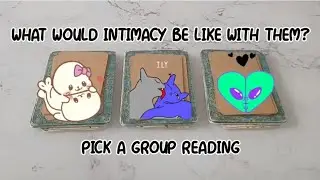 What would intimacy be like with them? 👀 - Pick a group reading