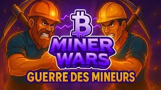 🚨 Miner Wars : Le Clash Ultime des mineurs de Bitcoin ⚒️