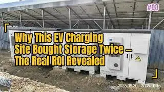 Why This EV Charging Site Bought Storage Twice &mdash; The Real ROI Revealed