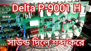 Delta p-9001 H Sound Problem#Niamot Electronics#0