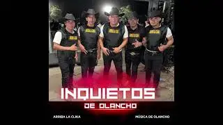 Inquietos de Olancho - Mix Bailable