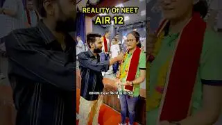 Reality Of NEET 2025 | AIR 12 #neet #result #topper #tips