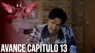 Avance Cap&iacute;tulo 13 | La Reina del Flow 3