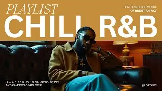 Rainy Day R&B (A 1 Hour Chill Mix ft. Brent Faiyaz)