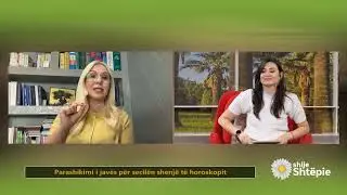 Shije Shtëpie - Parashikimi i javës për secilën shenjë të horoskopit - Tv Klan