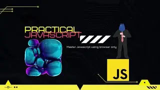 24. Practical Javascript - Memory Allocation -Shallow - Deep Copy