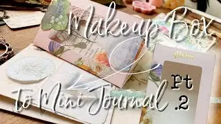 Gisou Box to Elegant Mini Journal 💄💐 No Sew Binding a Diary | Beginner Junk Journal