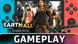 Earthfall: Alien Horde | First 30 Minutes on Switch