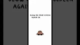 Blow on your screen