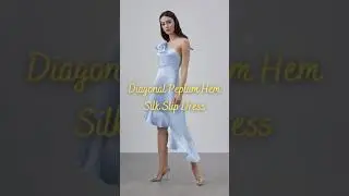 Diagonal Peplum Hem Silk Slip Dress | #Shorts #youtubeshorts