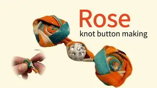 DIY Rose Knot Button 🌹 | Easy Chinese Frog Button Making