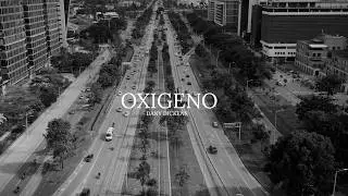 Dany Dickens / Ox&iacute;geno